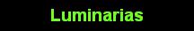 Luminarias